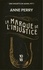 Une enquête de Daniel Pitt Tome 5 La marque de l'injustice