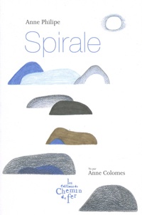 Anne Philipe - Spirale.