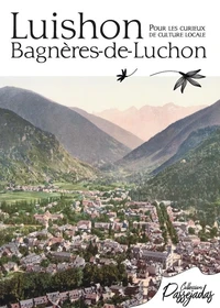 Luishon, Bagnères-de-Luchon