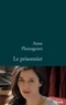 Anne Plantagenet - Le prisonnier.