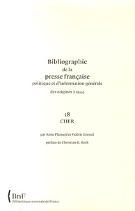 Bibliographie de la presse française politique et dinformation générale des origines à 1944 - Cher (18).pdf