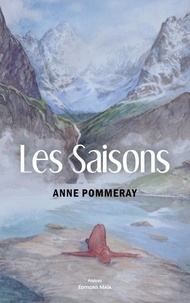 Anne Pommeray - Les saisons.