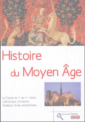 Anne Pouget - Histoire du Moyen Age.