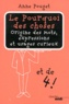 Anne Pouget - Le Pourquoi des choses - Tome 4 : origine des mots, expressions et usages curieux.