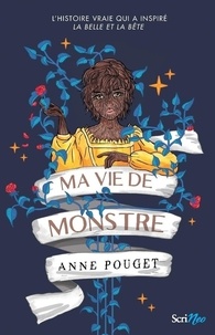 Anne Pouget - Ma vie de monstre.
