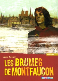 Anne Pouget-Tolu - Les brumes de Montfaucon.