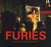 Anne Quentin - Furies - 20 ans de Turbulence(s).