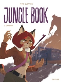 Anne Quenton - Jungle Book Tome 2 : Bandar.