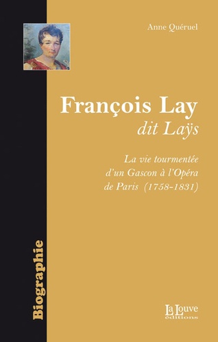 François Lay dit Lays. (1758-1831)