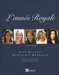 Anne Quevrin et Dominique Henrotte - L'année Place Royale.