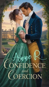 Confidence and Coercion