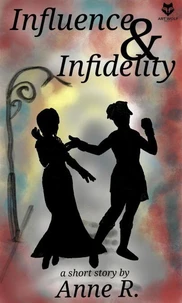 Influence and Infildelity