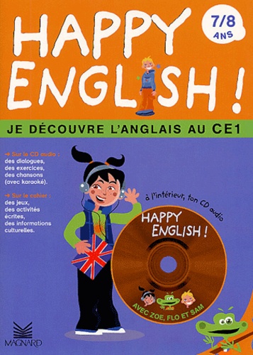 Anne-Rachel Serrain et Katy Najac - Happy english ! 7/8 ans. - Je découvre l'anglais au CE1, avec CD audio.