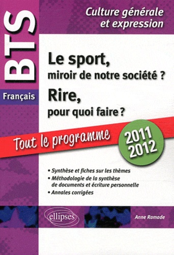 BTS français, épreuve de culture générale et expression 2010-2011. Le sport, miroir de notre société ? Rire, pour quoi faire ?