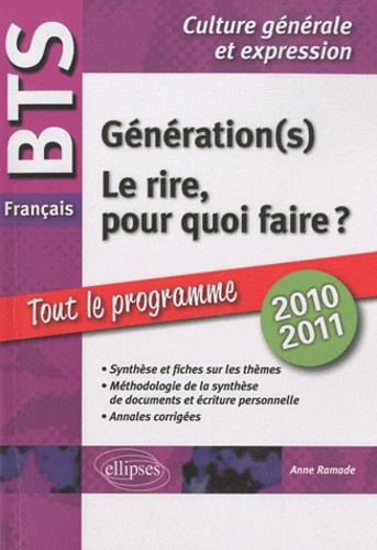 Génération(s) / Le rire, pour quoi faire ?. Epreuve de culture générale et expression  Edition 2010-2011