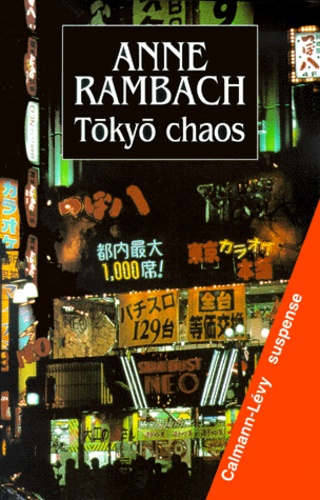 Anne Rambach - Tokyo Chaos.