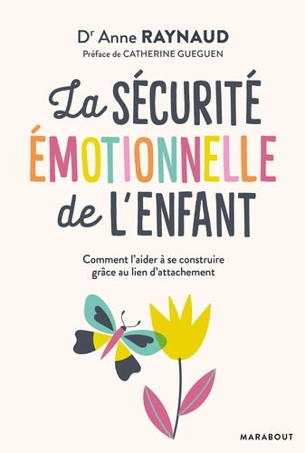 La sécurité émotionnelle de l'enfant