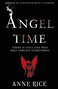 Anne Rice - Angel Time.