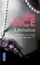Anne Rice - Les infortunes de la Belle au bois dormant Tome 3 : Libération.