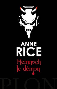 Anne Rice - Memnoch le démon.