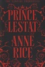 Anne Rice - Prince Lestat.