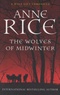 Anne Rice - The Wolves of Midwinter.