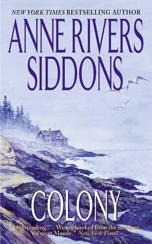 Anne Rivers Siddons - Colony.