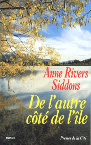 Anne Rivers Siddons - De l'autre côté de l'île.