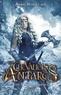 Anne Robillard - Les chevaliers d'Antarès Tome 5 : Salamandres.