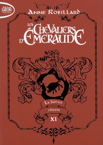 Les Chevaliers d'Emeraude Tome 11 La justice céleste -  -  Edition collector