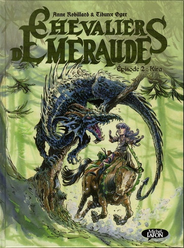 Les Chevaliers d'Emeraude Tome 2 Kira