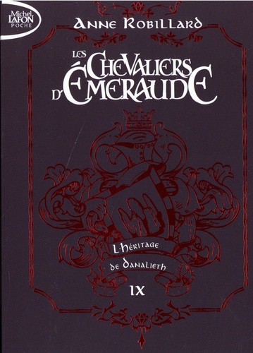 Les Chevaliers d'Emeraude Tome 9 L'Héritage de Danalieth -  -  Edition collector