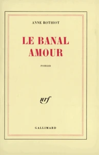Le Banal Amour