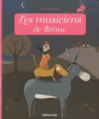 Anne Royer et Lucie Brunellière - Les musiciens de Brême.