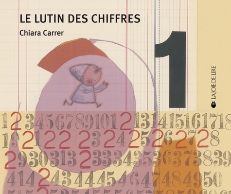 Anne Salem et Chiara Carrer - Le lutin des chiffres.