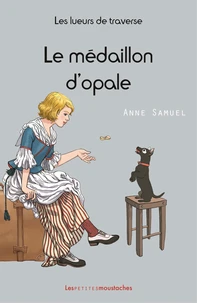 Le médaillon d'opale