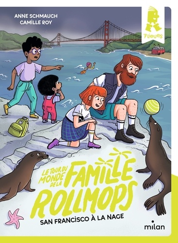 Le tour du monde de la famille Rollmops, Tome 03. San Francisco à la nage