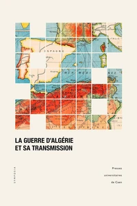Guerre d'Algérie et sa transmission