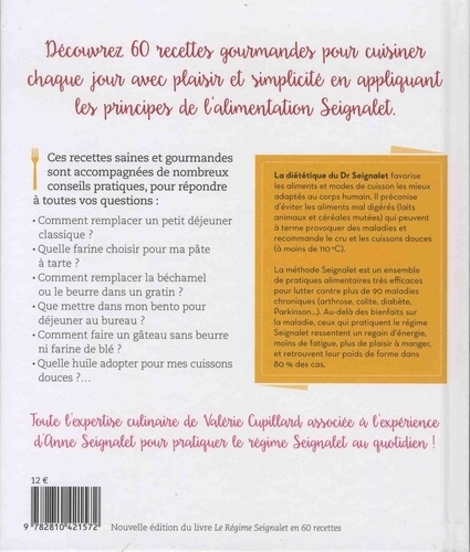 L'essentiel du régime Seignalet. 60 recettes gourmandes