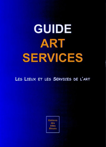 Anne Semichon - Guide Art Services - Les Lieux et les Services de l'Art.