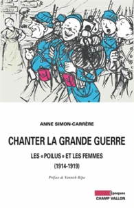 Chanter la Grande Guerre