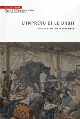 Anne Simon - L'imprévu et le droit.