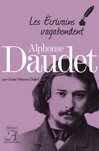 Anne-Simone Dufief - Alphonse Daudet.