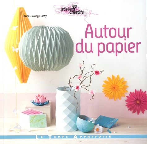 Autour du papier