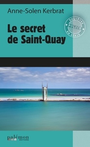 Anne-Solen Kerbrat - Saint-Quay s'inquiète.
