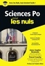 Anne-Sophie Beauvais et Pascal Cauchy - Sciences Po pour les nuls.