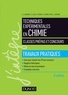Anne-Sophie Bernard et Sylvain Clède - Techniques expérimentales en chimie.