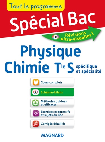 Anne-Sophie Brunie et Christian Chablis - Physique chimie Tle S spécifique et spécialité.