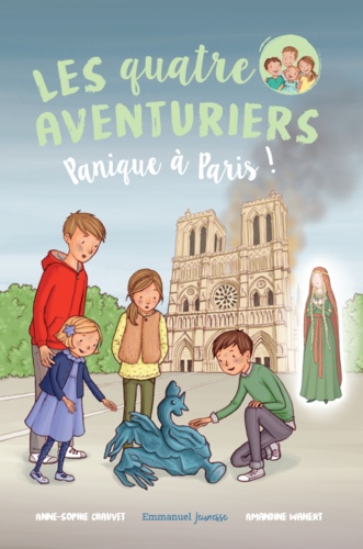 Les quatre aventuriers Tome 4 Panique à Paris !