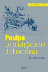 Poulpe, le magicien de l'océan